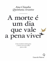 A Morte EÌ Um Dia que Vale a Pena Viver - Ana Claudia.pdf